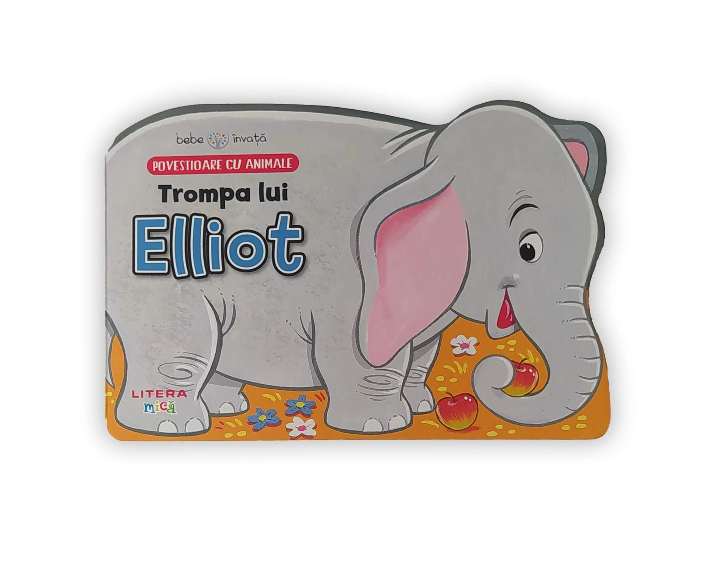 Bebe invata. Trompa lui Elliot. Povestioare cu animale