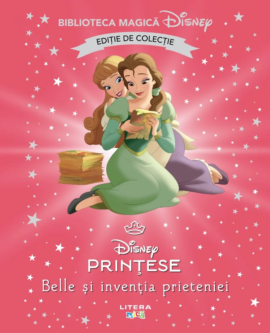 Belle si inventia prieteniei. Volumul 97. Disney. Biblioteca magica, editie de colectie
