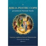 Biblia pentru copii - Parintele Necula