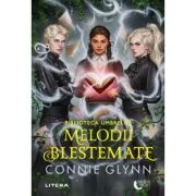 Biblioteca umbrelor. Melodii blestemate - Connie Glynn