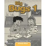Big Bugs 1, Activity Book, Caietul elevului - Elisenda Papiol