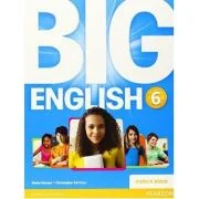 Big English 6 Pupils Book. Editia 2014 - Mario Herrera