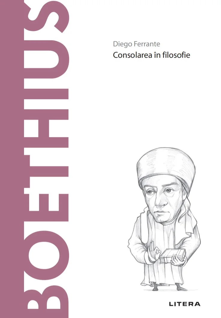 Boethius. Volumul 62. Descopera Filosofia