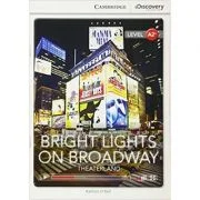 Bright Lights on Broadway: Theaterland - Kathryn O'Dell (Level A2+)
