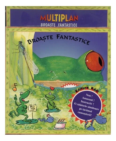 Broaştele fantastice - multiplan - Hardcover - Ilieş Cîmpeanu - RAO