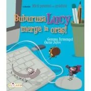 Buburuza Lucy merge la oras! - Oscar Julve