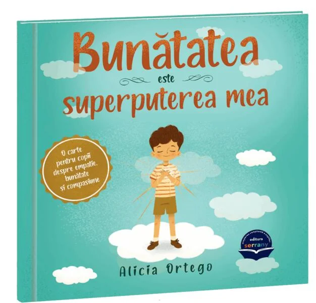 Bunătatea este superputerea mea - Paperback brosat - Serrany