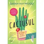 Cactusul - Sarah Haywood