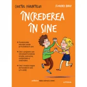 Caietul parintelui. Increderea in sine - Florence Binay