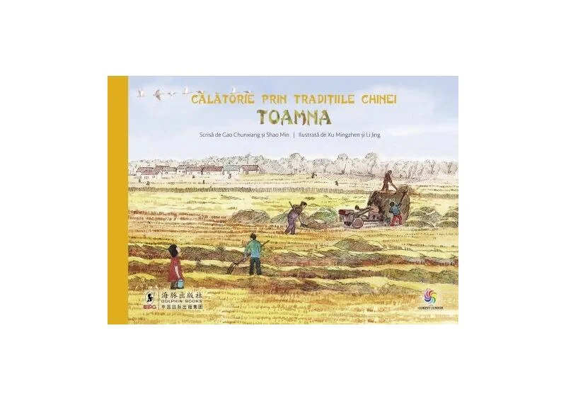 Călătorie prin tradițiile Chinei. Toamna - Hardcover - Gao Chunxiang, Shao Min - Corint Junior