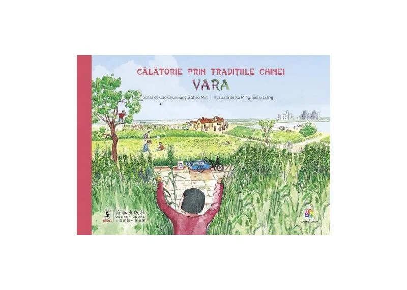 Călătorie prin tradițiile Chinei. Vara - Hardcover - Gao Chunxiang, Shao Min - Corint Junior