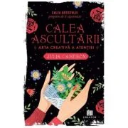 Calea ascultarii - Julia Cameron