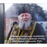 Cantece religioase inchinate Maicii Domnului. CD audio