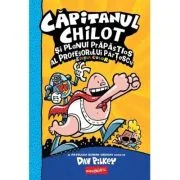 Capitanul Chilot si planul prapastios al profesorului Partescu 4. Editia cartonata, color - Dav Pilkey