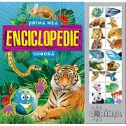 Carte cu sunete. Prima mea enciclopedie sonora