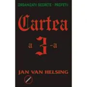 Cartea a 3-a. Organizatii secrete. Profetii – Jan van Helsing
