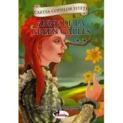 Cartea copiilor isteti. Anne de la Green Gables volumul 2 - Lucy Maud Montgomery