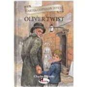Cartea copiilor isteti. Oliver Twist - Charles Dickens
