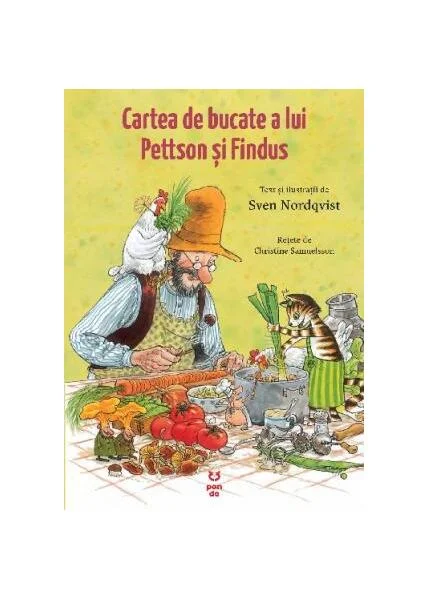 Cartea de bucate a lui Pettson și Findus - Paperback - Sven Nordqvist - Pandora M