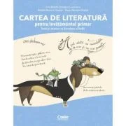 Cartea de literatura pentru invatamantul primar. Invat si exersez cu Amadeus si ReMi - Irina-Roxana Georgescu