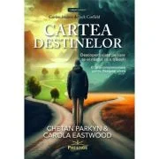Cartea destinelor - Chetan Parkyn