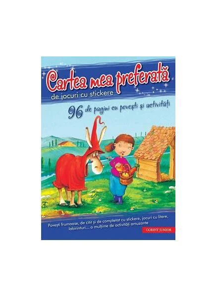 Cartea mea preferată de jocuri cu stickere (96 de pagini cu povești și activități) - Paperback brosat - François Ruyer - Corint Junior