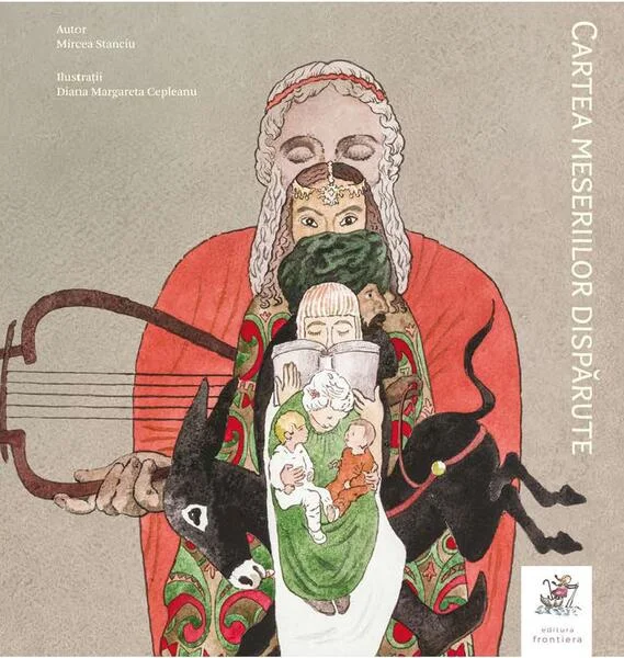 Cartea meseriilor dispărute - Hardcover - Mircea Stanciu - Frontiera