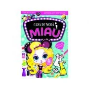 Casa de moda Miau. Parcul de distractii. Carte de colorat cu autocolante