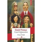 Cazul Malaussene 1. M-au mintit - Daniel Pennac