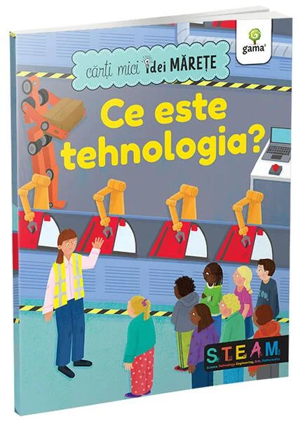 Ce este tehnologia? - Paperback brosat - Gama