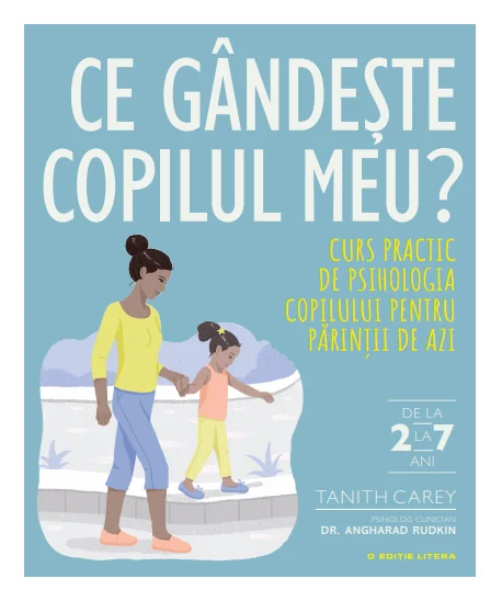 Ce gândește copilul meu?