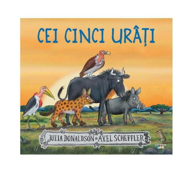 Cei cinci urâți - Paperback brosat - Julia Donaldson - Litera mică