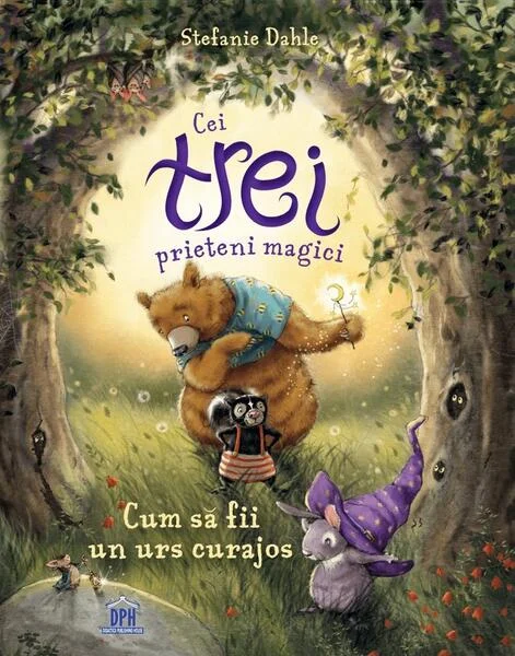 Cei trei prieteni magici - Paperback brosat - Stefanie Dahle - Didactica Publishing House