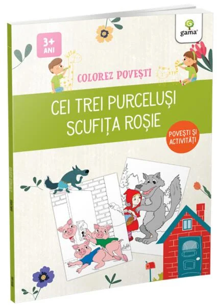 Cei trei purceluși & Scufița Roșie - Paperback brosat - Gama