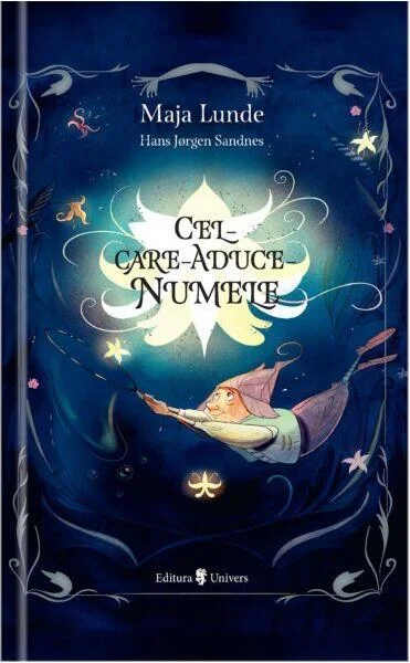 Cel care aduce numele - Hardcover - Maja Lunde - Univers