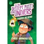 Cel mai destept pusti din Univers. Tabara de Genii - Chris Grabenstein