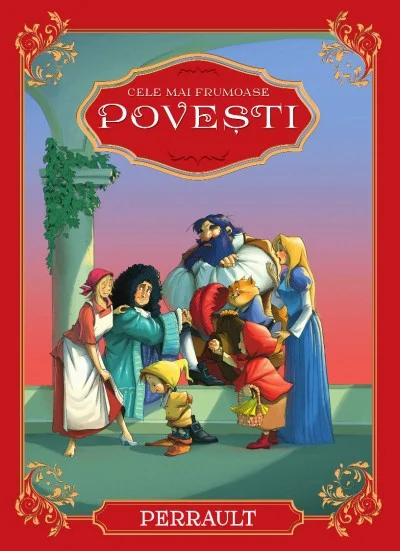 Cele mai frumoase povești. Ch. Perrault