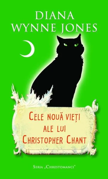Cele nouă vieţi ale lui Christopher Chant - Paperback - Diana Wynne Jones - RAO