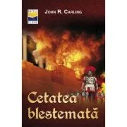 Cetatea blestemata - John R. Carling