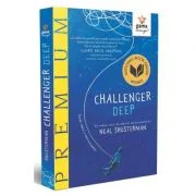 Challenger Deep - Neal Schusterman