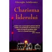 Charisma liderului - Gheorghe Aradavoaice