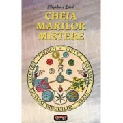 Cheia marilor mistere – Eliphas Levi
