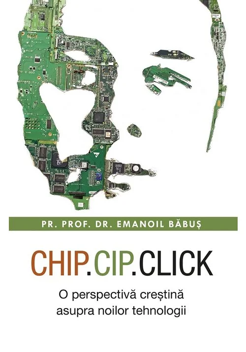 Chip, cip, click - O perspectiva crestina asupra noilor tehnologii