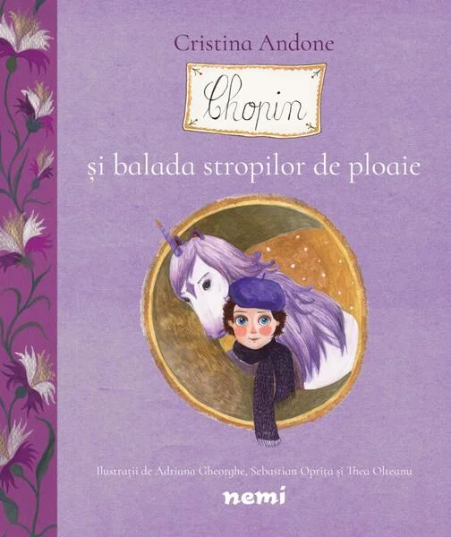 Chopin şi balada stropilor de ploaie - Hardcover - Cristina Andone - Nemira