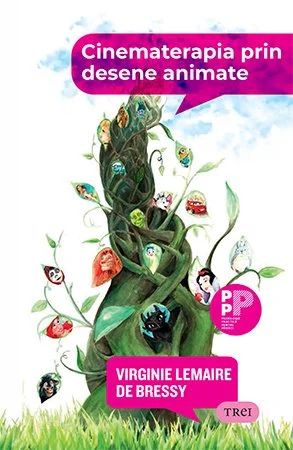Cinematerapia prin desene animate - Virginie  Lemaire de Bressy