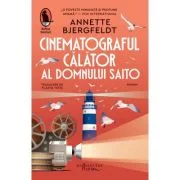Cinematograful calator al domnului Saito. O poveste de iubire in sapte valuri - Annette Bjergfeldt