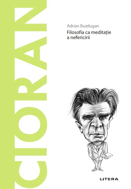 Cioran. Volumul 81. Descopera Filosofia