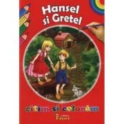 Citim si coloram Hansel si Gretel