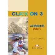 Click On 3, Activity Book. Caietul elevului - Virginia Evans, Neil O'Sullivan