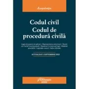 Codul civil. Codul de procedura civila. Actualizat la 1 septembrie 2023